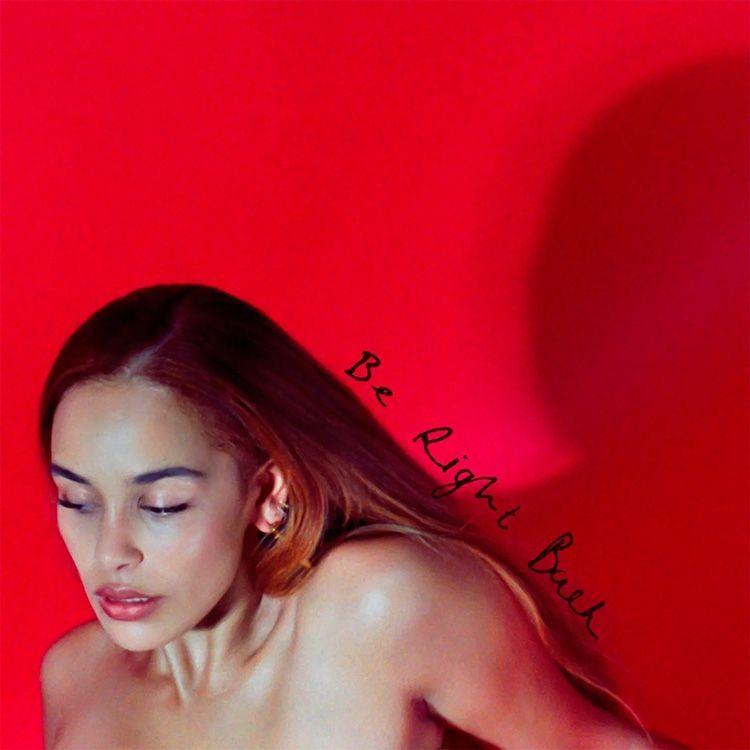 Album cover of "Be Right Back" by Jorja Smith