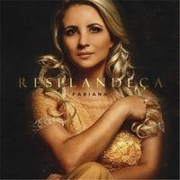 Portada de Álbum "Resplandeça", de Fabiana Lopes