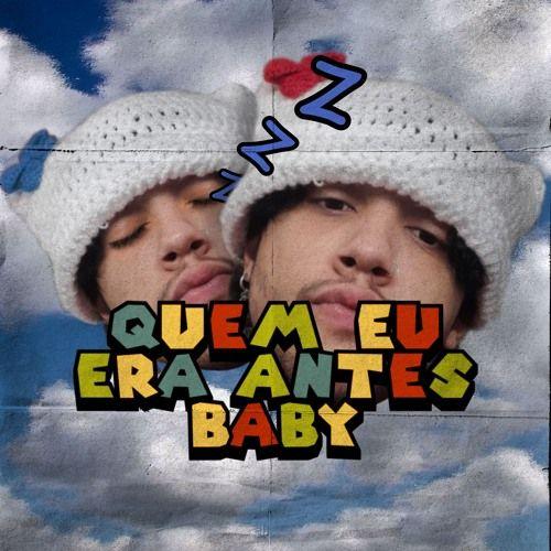 Capa do Single/EP "Quem Eu Era Antes Baby", de zTokyo