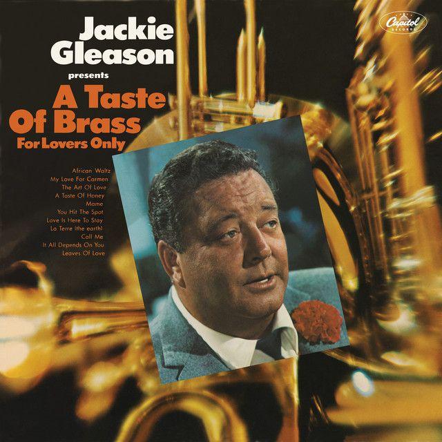 Portada de Álbum "A Taste Of Brass For Lovers Only", de Jackie Gleason