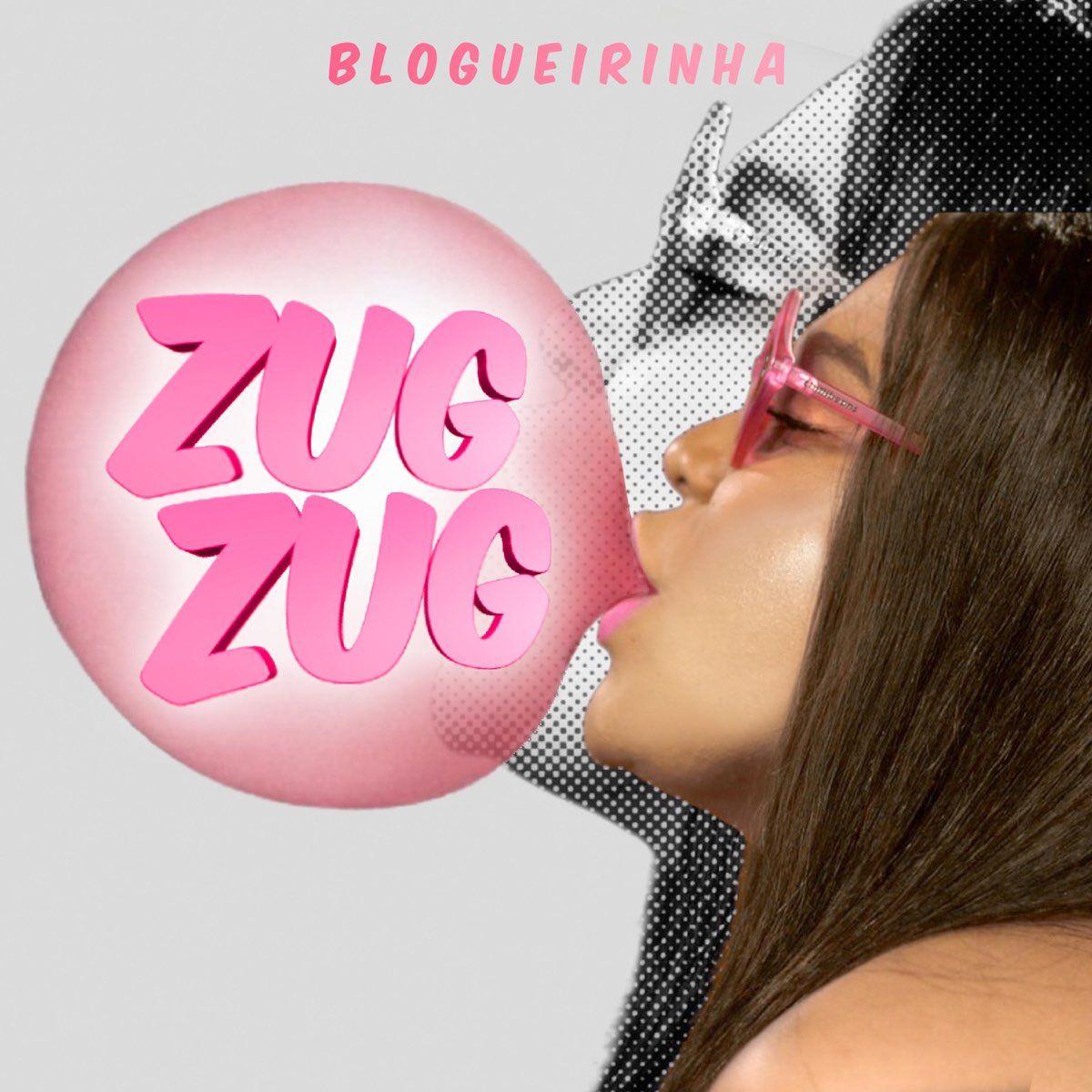Capa do álbum "Zug Zug", de Blogueirinha
