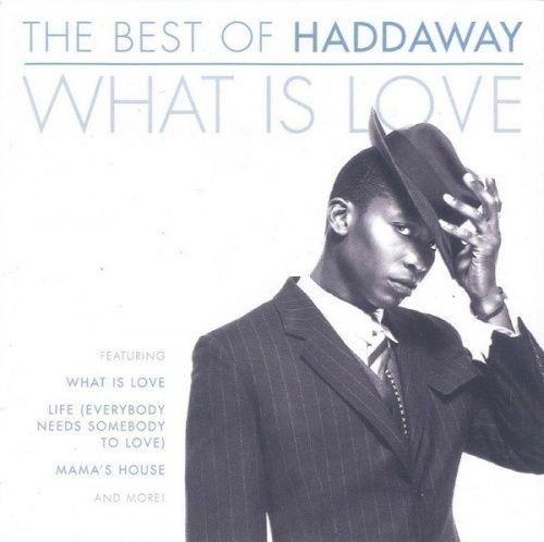 Capa do Álbum "The Best Of Haddaway What Is Love", de Haddaway