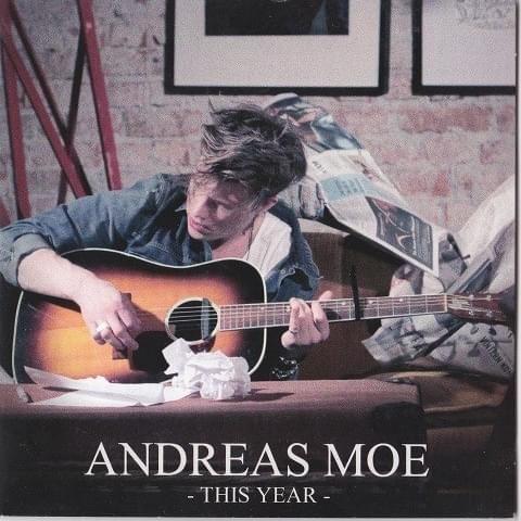 Portada de Sencillo/EP "This Year", de Andreas Moe