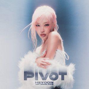 Capa do Single/EP "Pivot (feat. Armani White)", de HEYOON