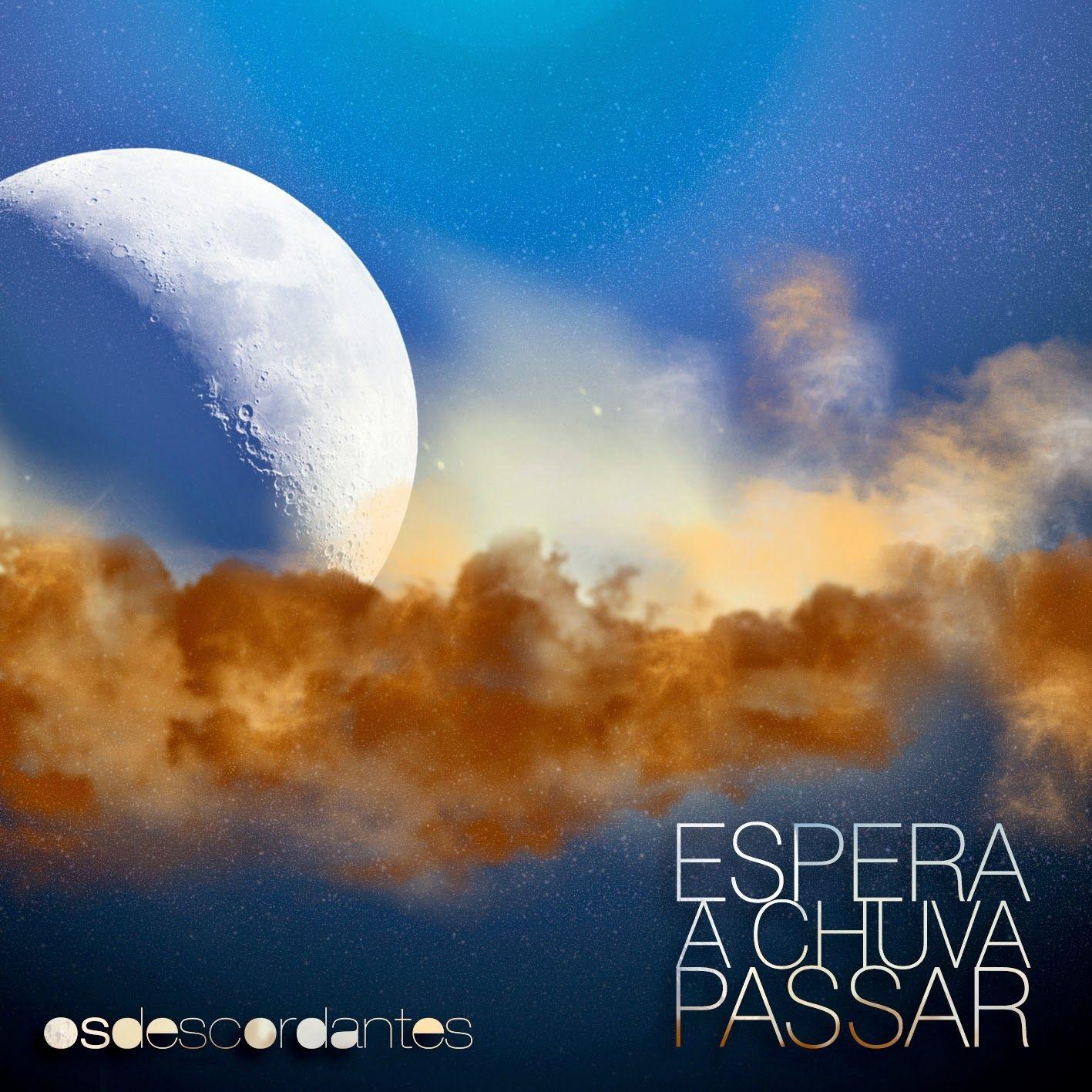 Portada de Álbum "Espera A Chuva Passar", de Os Descordantes