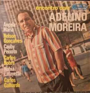 Portada de Álbum "Encontro Com Adelino Moreira", de Adelino Moreira
