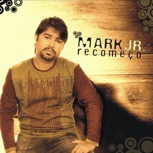 Portada de Álbum "Recomeço", de Ministério Mark Jr.