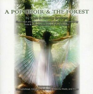 Portada de Álbum "A Pop Choir & The Forest ", de Scala and Kolacny Brothers