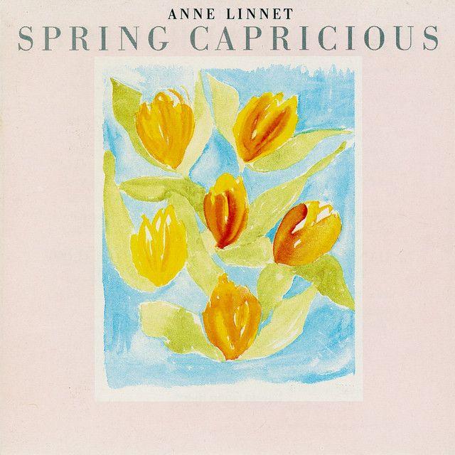 Portada del álbum "Spring Capricious", de Anne Linnet