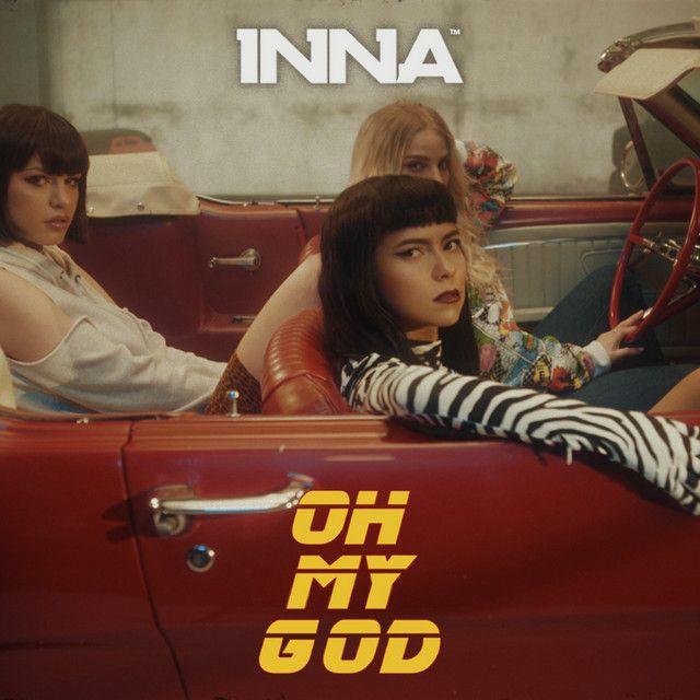 Album cover of "Oh My God" by INNA