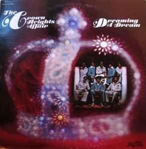Album cover of "Dreaming a Dream" by Crown Heights Affair