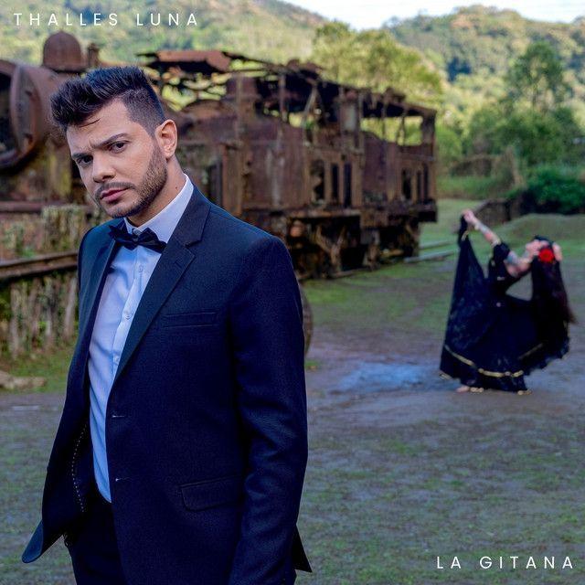 Portada del álbum "La Gitana", de Thalles Luna