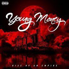 Capa do Álbum "Rise Of An Empire", de Young Money