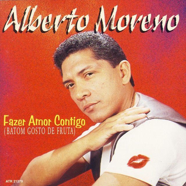 Portada de Álbum "Fazer Amor Contigo (Batom Gosto de Fruta)", de Alberto Moreno