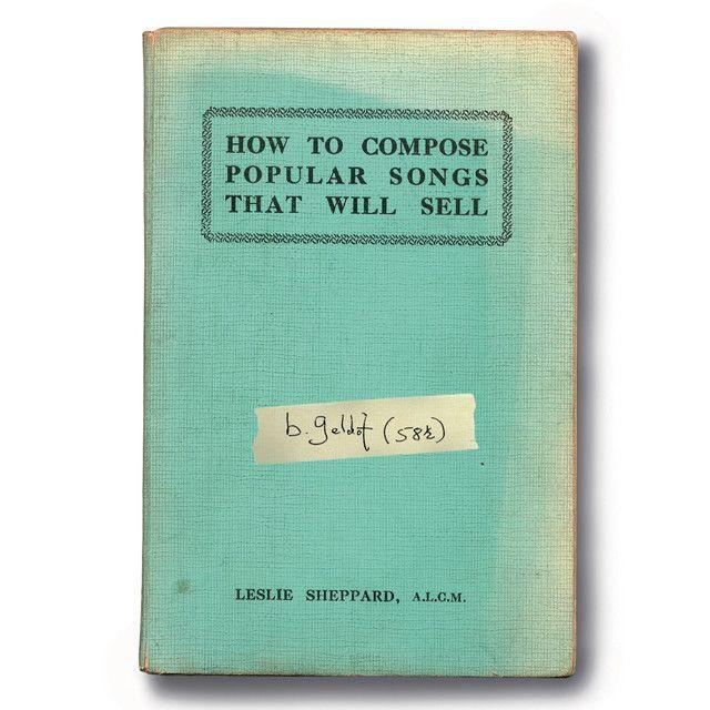Portada de Álbum "How To Compose Popular Songs That Will Sell", de Bob Geldof