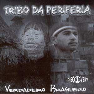 Portada de Álbum "Verdadeiro Brasileiro", de Tribo da Periferia