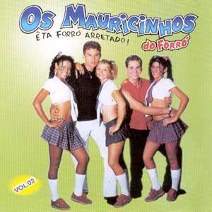Portada de Álbum "Êta Forró Arretado!", de Os Mauricinhos do Forró