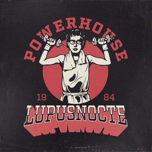 Portada del álbum "Powerhouse 1984", de Lupus Nocte