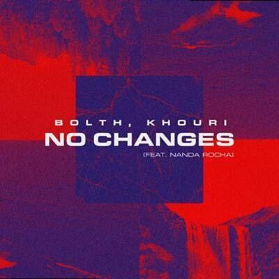 Portada de Sencillo/EP "No Changes", de Bolth