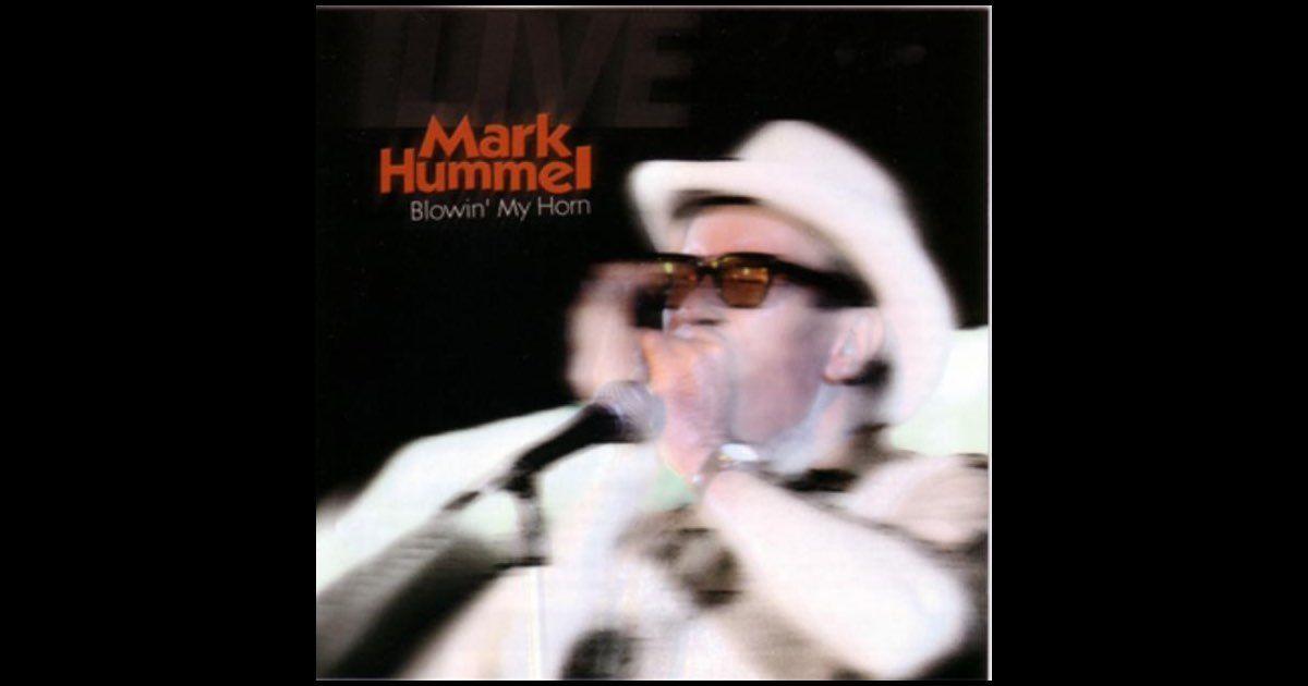 Capa do Álbum "Blowin' My Horn", de Mark Hummel