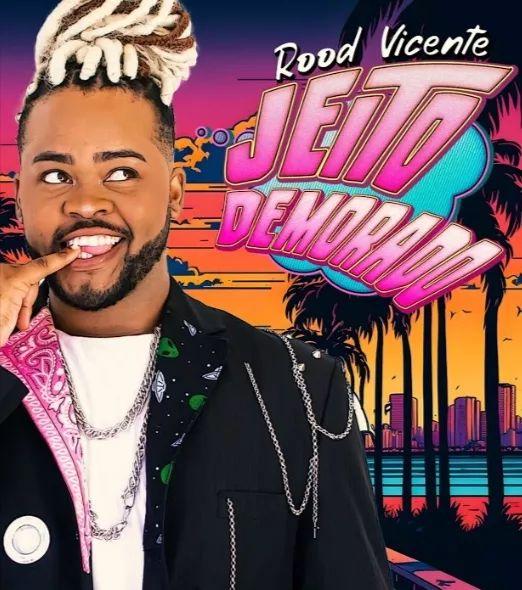 Portada de Sencillo/EP "Jeito Demorado", de Rood Vicente