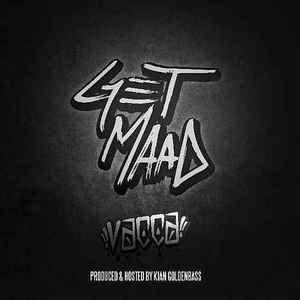 Portada de Álbum "Get Maad", de Vacca