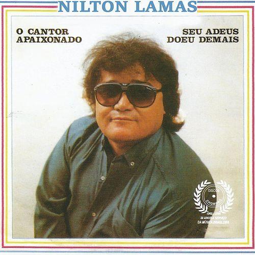 Portada de Álbum "Seu Adeus Doeu Demais", de Nilton Lamas