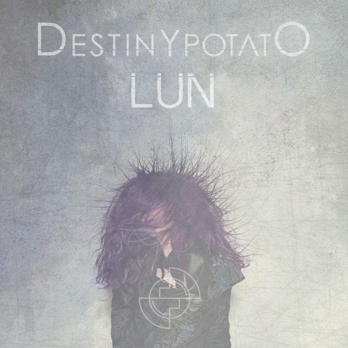 Portada de Álbum "LUN", de Destiny Potato