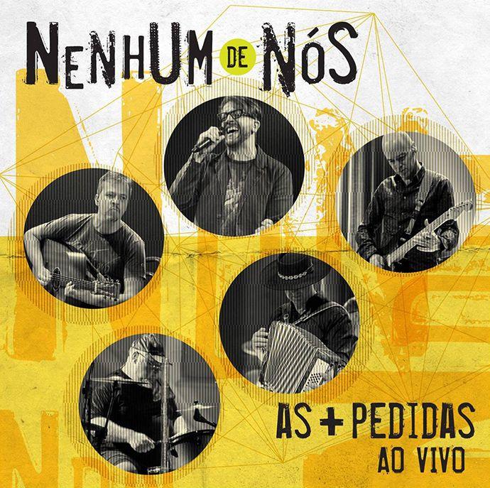 Portada de Álbum "As + Pedidas Ao Vivo ", de Nenhum de Nós