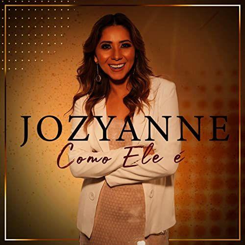 Capa do álbum "Como Ele É", de Jozyanne