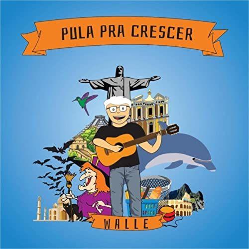 Capa do Álbum "Pula Pra Crescer", de Walle
