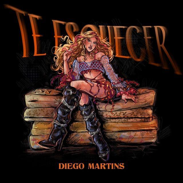 Portada de Sencillo/EP "Te Esquecer", de Diego Martins