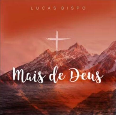 Portada de Álbum "Mais de Deus", de Lucas D Bispo
