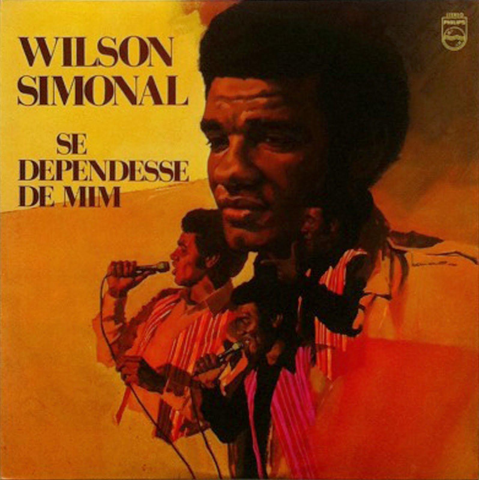 Portada del álbum "Se Dependesse De Mim", de Wilson Simonal