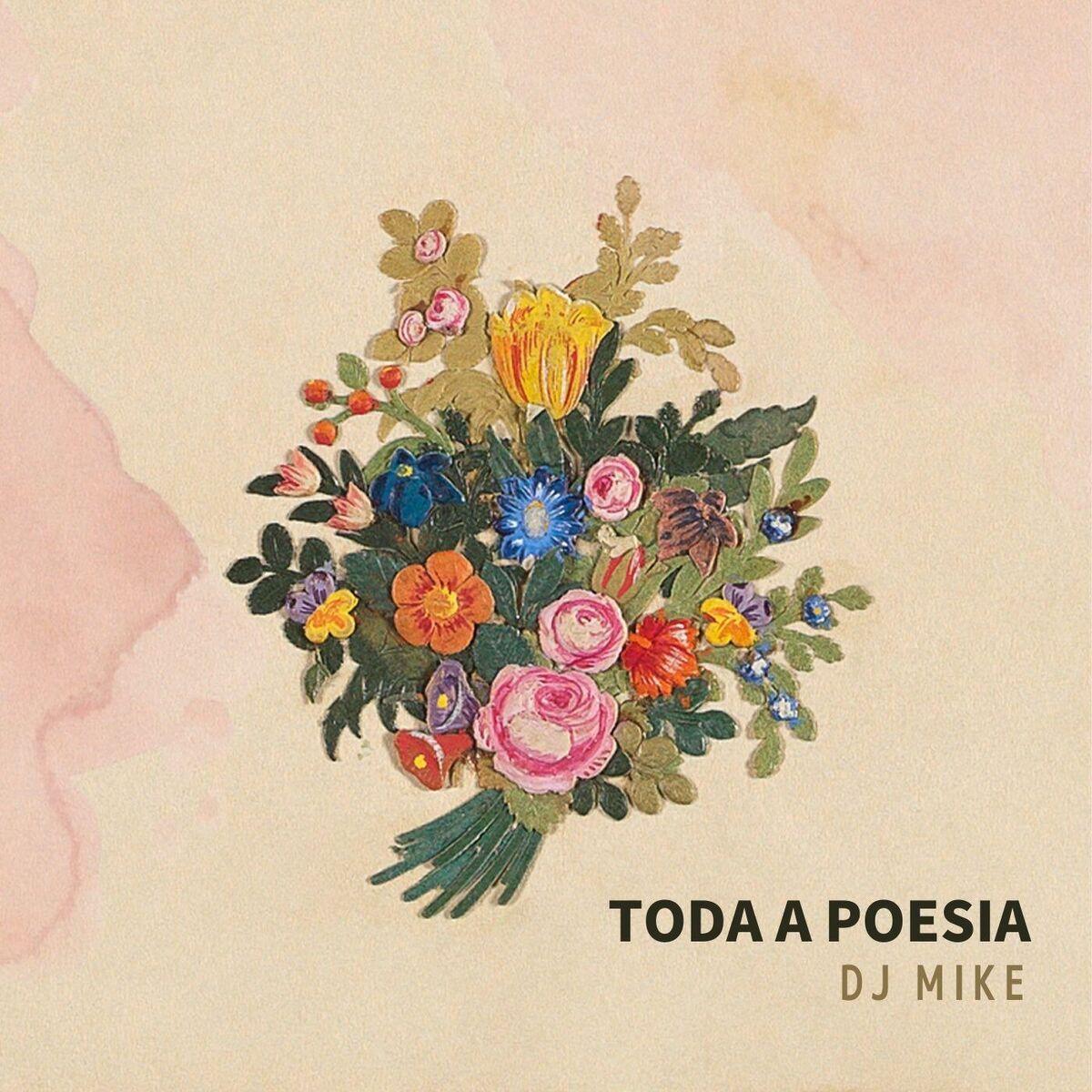 Portada de Álbum "Toda a Poesia", de DJ Mike