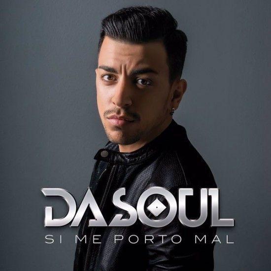 Capa do Álbum "Si Me Porto Mal", de Dasoul
