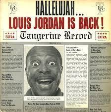 Portada de Álbum " Hallelujah... Louis Jordan Is Back!", de Louis Jordan
