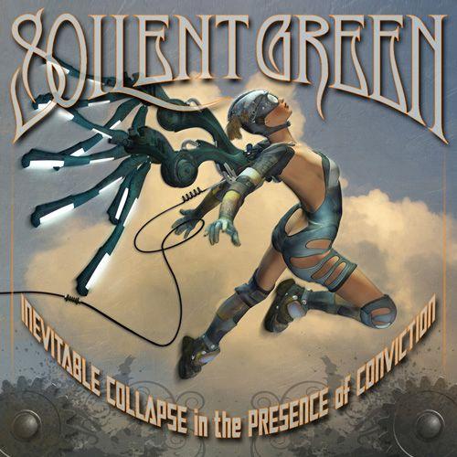 Portada de Álbum "Inevitable Collapse in the Presence of Conviction", de Soilent Green