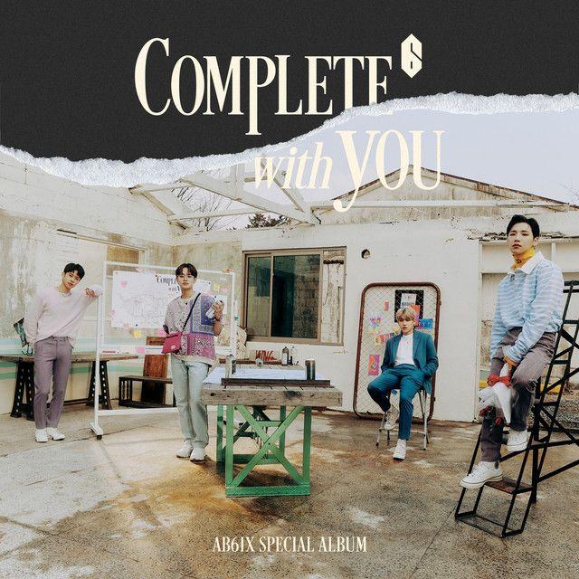 Capa do Single/EP "COMPLETE WITH YOU ", de AB6IX