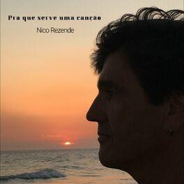 Capa do álbum "Pra Que Serve Uma Canção", de Nico Rezende