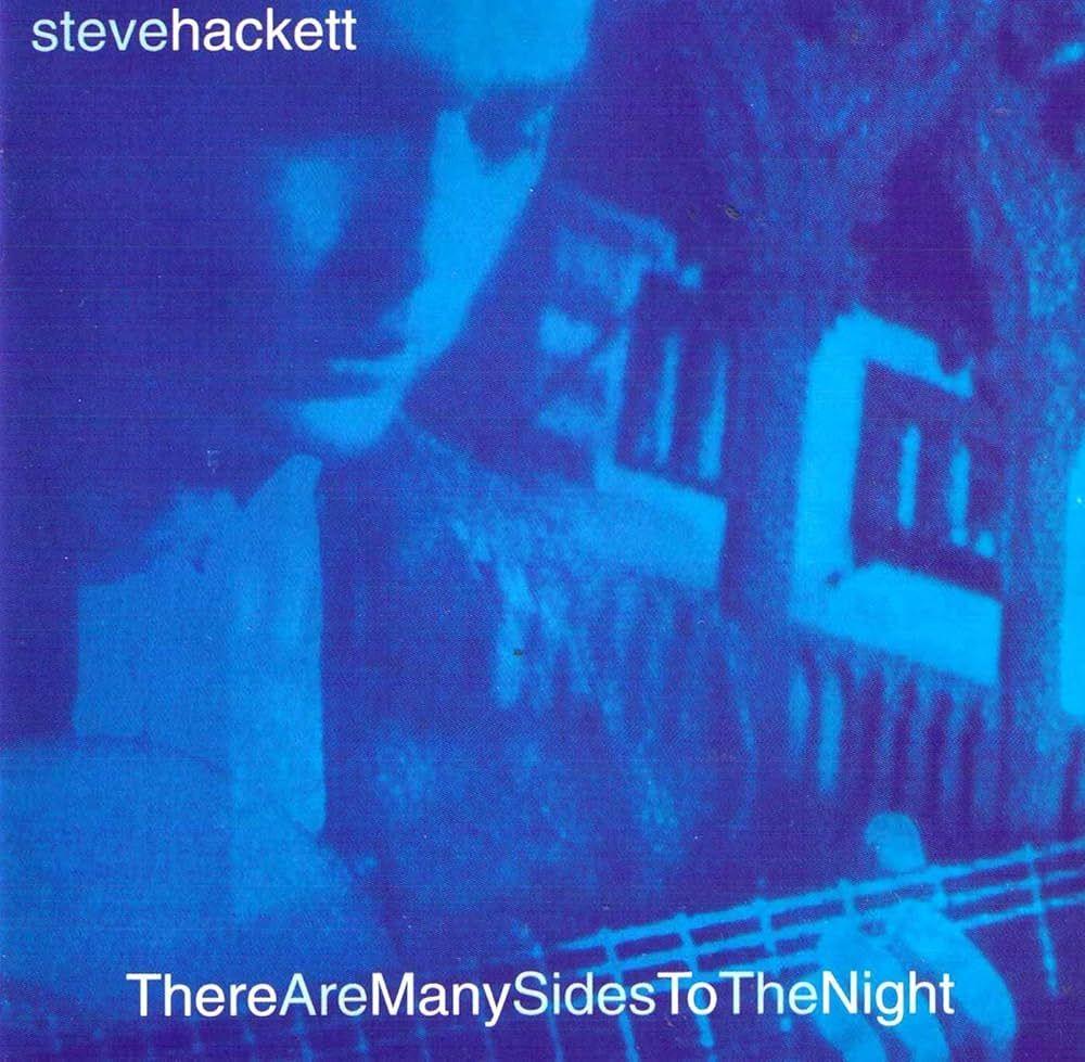 Portada de Álbum "There Are Many Sides To The Night ", de Steve Hackett