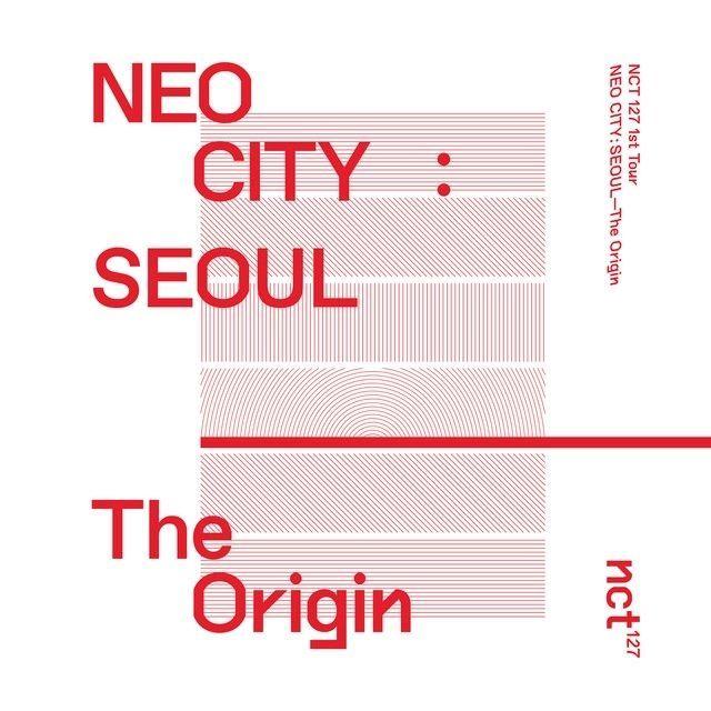 Capa do Álbum "NEO CITY : SEOUL– The Origin – The 1st Live Album", de NCT 127
