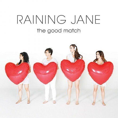 Capa do Álbum "The Good Match", de Raining Jane