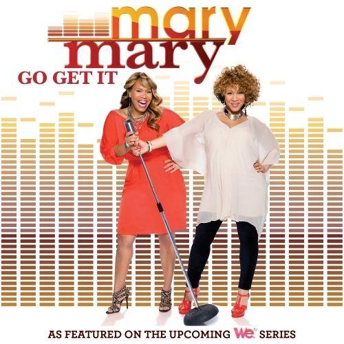 Album cover of "Go Get It" by Mary Mary