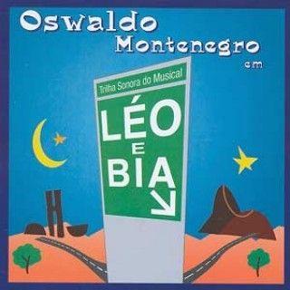 Portada de Álbum "Série do Musical Léo e Bia", de Oswaldo Montenegro