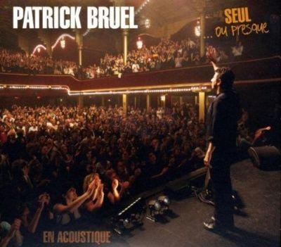 Portada del álbum "Seul... Ou Presque", de Patrick Bruel