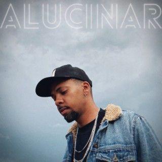 Portada de Sencillo/EP "Alucinar", de Junior Reis