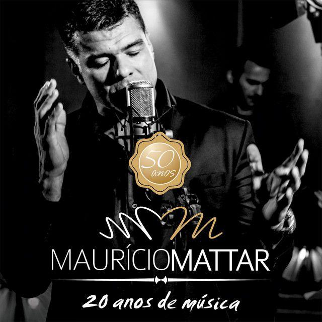 Portada de Álbum "20 Anos de Música", de Maurício Mattar