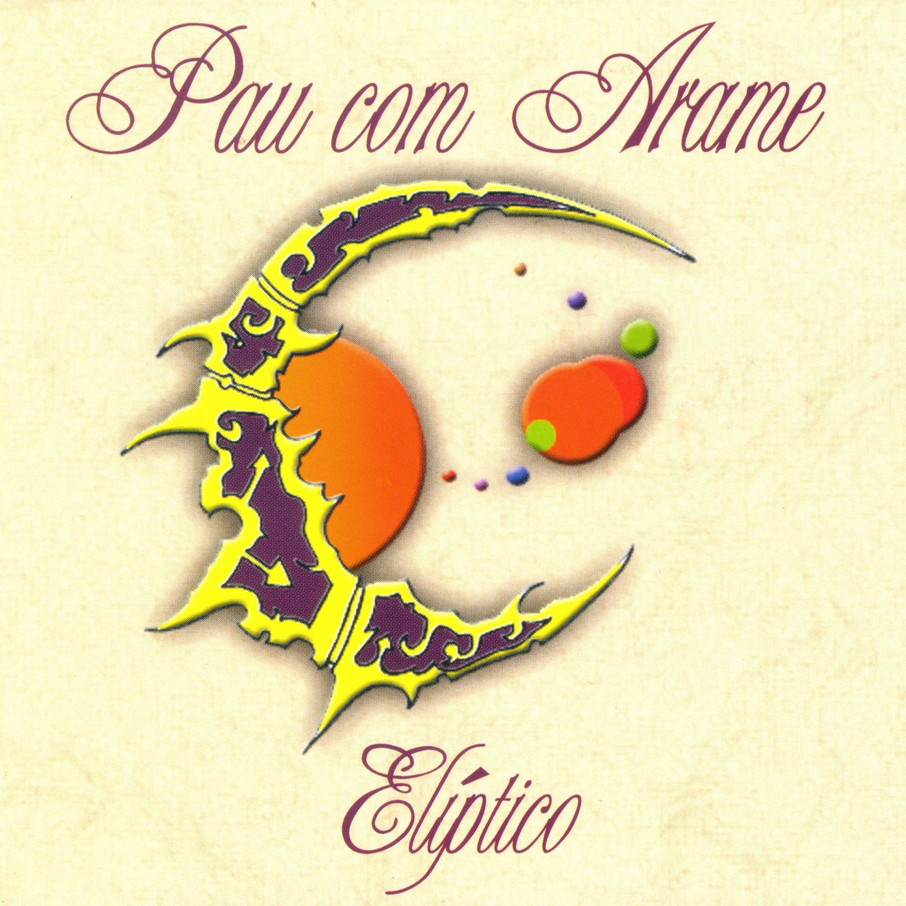 Portada de Álbum "Elíptico", de Pau Com Arame