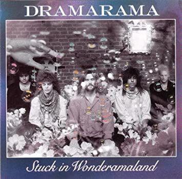 Capa do Álbum "Stuck In Wonderamaland", de Dramarama